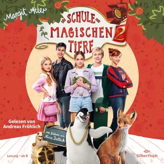 Die Schule der magischen Tiere 2