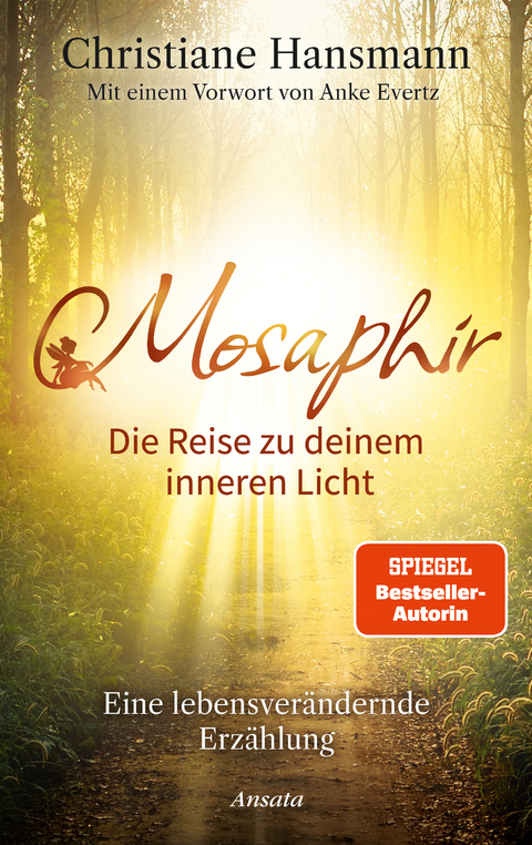 Mosaphir - Die Reise zu deinem inneren Licht -  Christiane Hansmann GmbH