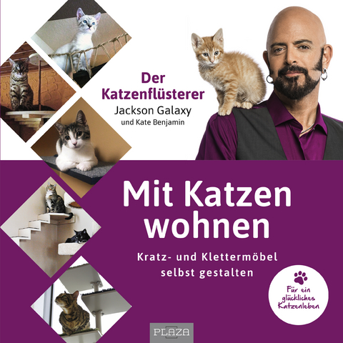 Mit Katzen wohnen - Jackson Galaxy, Kate Benjamin