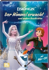 Disney Die Eisk&ouml;nigin: Der Himmel erwacht und andere Geschichten