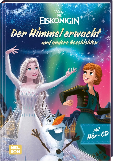 Disney Die Eisk&ouml;nigin: Der Himmel erwacht und andere Geschichten