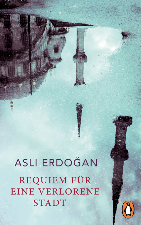 Requiem für eine verlorene Stadt - Aslı Erdoğan