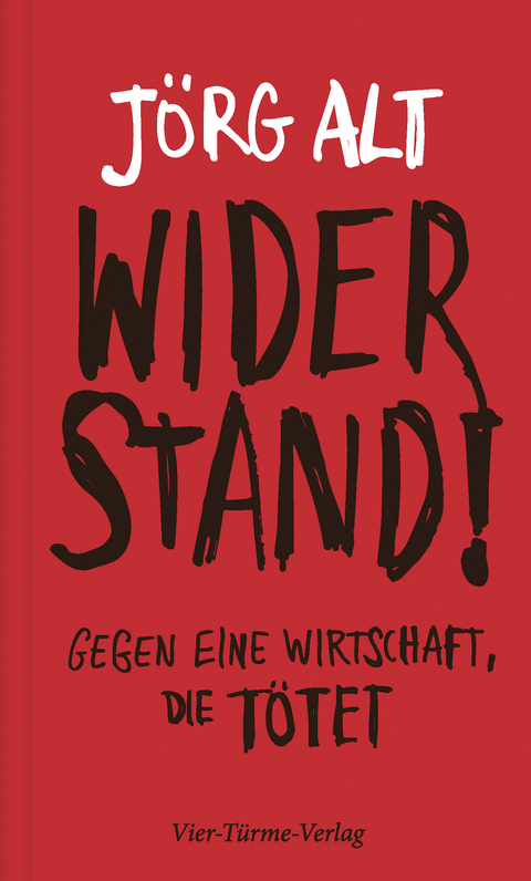 Widerstand! - J&ouml;rg Alt