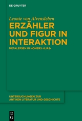 Erz&auml;hler und Figur in Interaktion - Leonie von Alvensleben