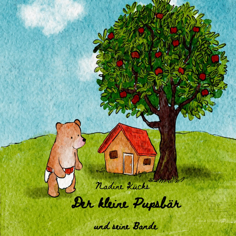 Der kleine Pupsb&auml;r - Nadine K&uuml;cks