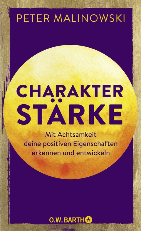 Charakterst&auml;rke - Peter Malinowski