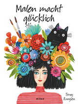 Malen macht gl&uuml;cklich - Terry Runyan