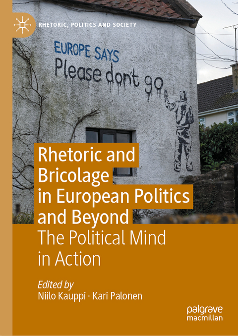 Rhetoric and Bricolage in European Politics and Beyond - 