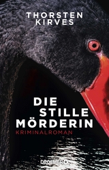Die stille M&ouml;rderin - Thorsten Kirves