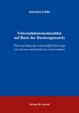 Unternehmenskennzahlen auf Basis der Buchungsmatrix - Sebastian G&uuml;the