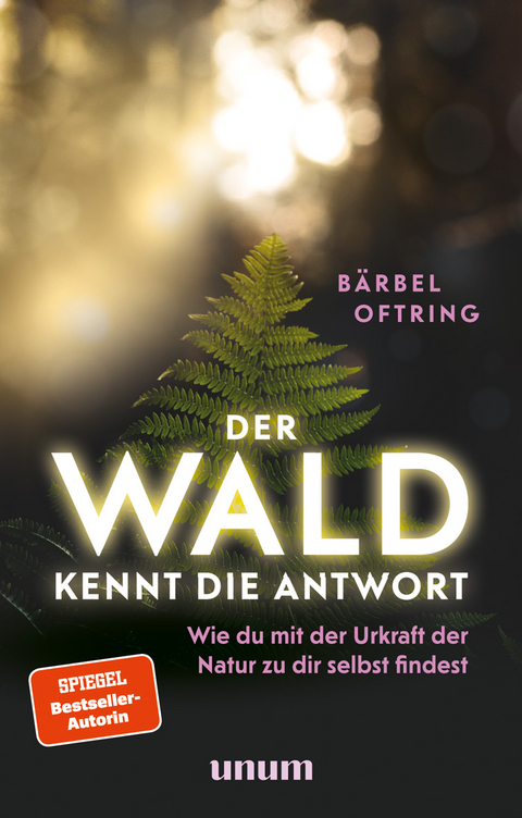 Der Wald kennt die Antwort - B&auml;rbel Oftring