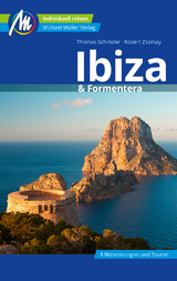 Ibiza & Formentera Reiseführer Michael Müller Verlag - Schröder, Thomas; Zsolnay, Robert