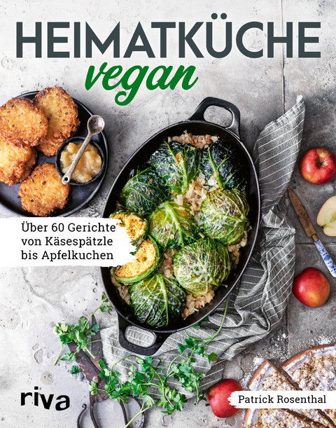 Heimatk&uuml;che vegan - Patrick Rosenthal