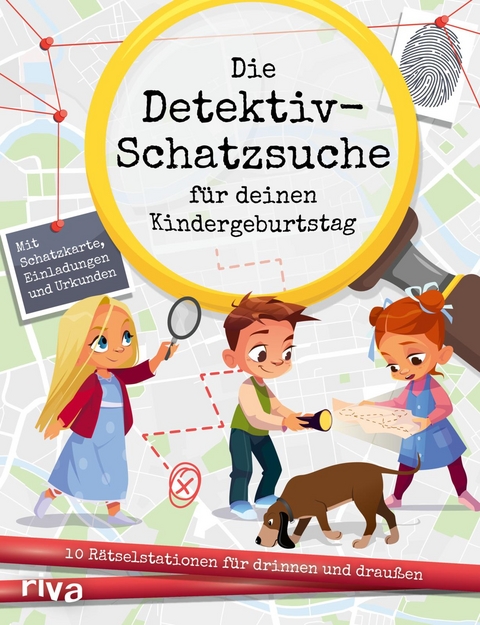 Die Detektiv-Schatzsuche f&uuml;r deinen Kindergeburtstag - Catharina Aydemir