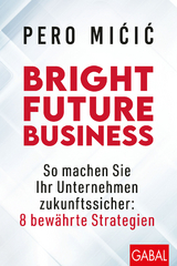 Bright Future Business - Pero Micic