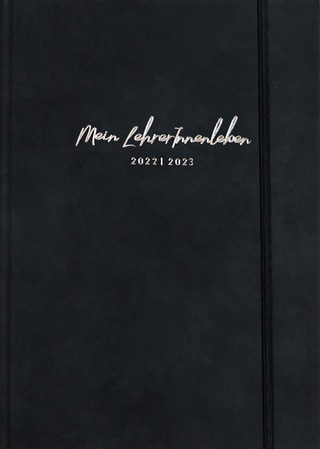 die.Organizer »Mein LehrerInnenleben« 2022/2023 Organizer in Anthrazit, DIN B5 (17,6 x 25 cm)