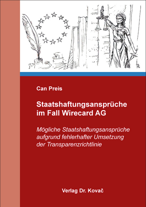 Staatshaftungsanspr&uuml;che im Fall Wirecard AG - Can Preis