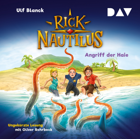 Rick Nautilus &ndash; Teil 7: Angriff der Haie - Ulf Blanck