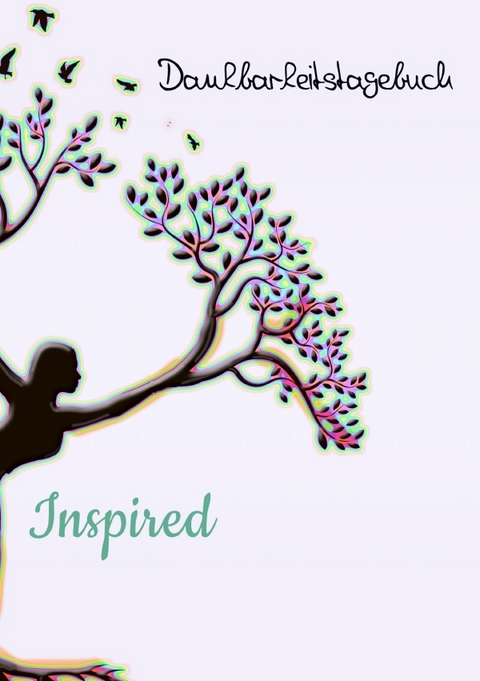 Dankbarkeitstagebuch - Michael Cs&ouml;ff