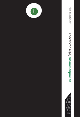 chocar con algo, zusammenprallen