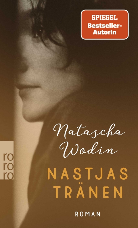 Nastjas Tr&auml;nen - Natascha Wodin