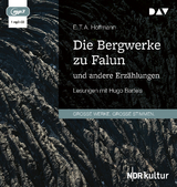 Die Bergwerke zu Falun und andere Erz&auml;hlungen - E. T. A. Hoffmann