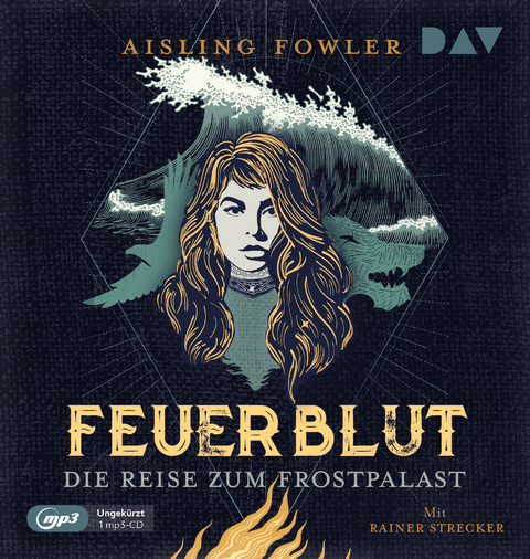 Feuerblut &ndash; Teil 2: Die Reise zum Frostpalast - Aisling Fowler