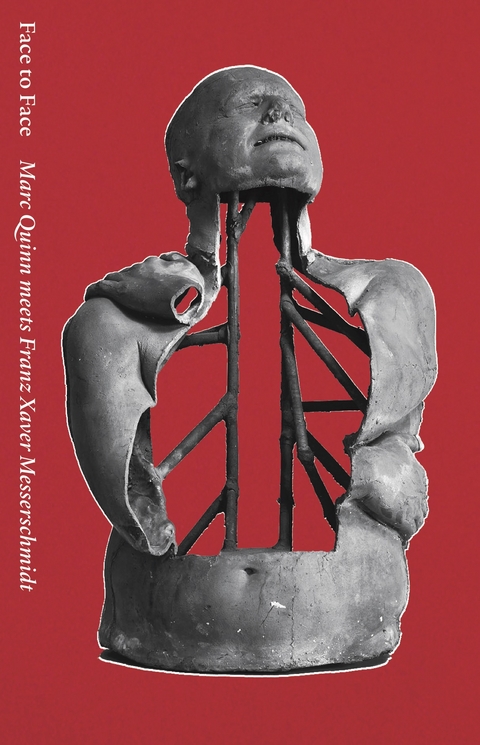 Face to Face. Marc Quinn meets Franz Xaver Messerschmidt - 