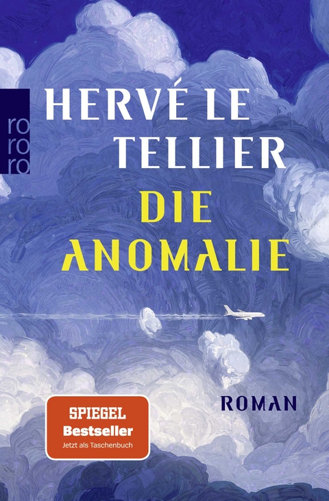 Die Anomalie - Herv&eacute; Le Tellier