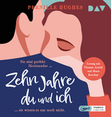 Zehn Jahre du und ich - Pernille Hughes