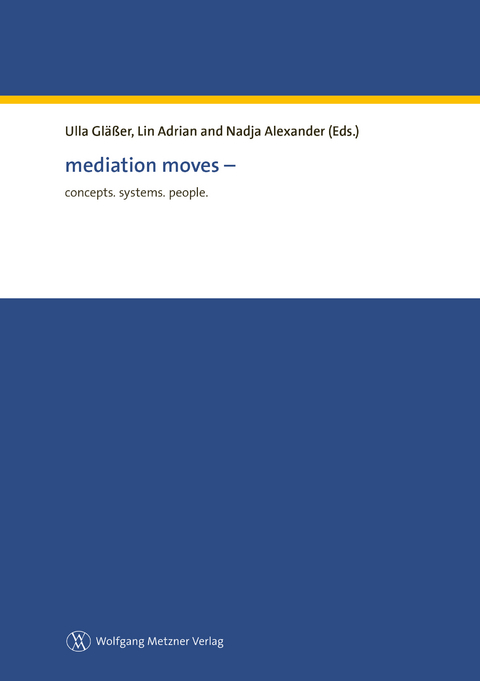 mediation moves &ndash; - 