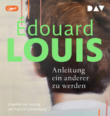Anleitung ein anderer zu werden - &Eacute;douard Louis