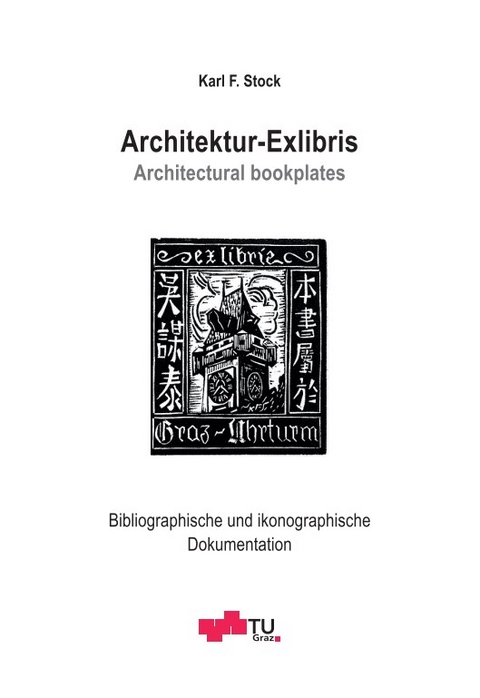 Architektur-Exlibris Architectural bookplates - Karl F. Stock