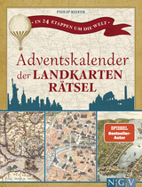 Adventskalender der Landkartenr&auml;tsel. In 24 Etappen um die Welt - Philip Kiefer