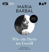 Wie ein Stein im Ger&ouml;ll - Maria Barbal