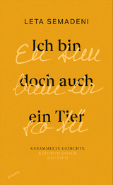 Ich bin doch auch ein Tier - Eu sun bain eir sco T&uuml; - Leta Semadeni