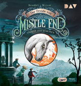 Der Druide von Mistle End &ndash; Teil 1: Angriff der D&auml;monen - Benedict Mirow