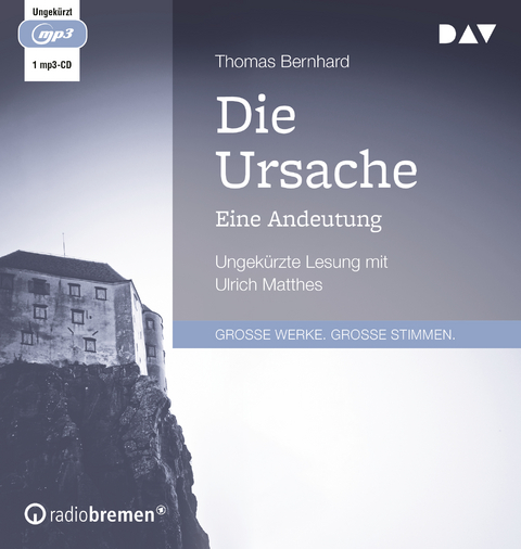 Die Ursache. Eine Andeutung - Thomas Bernhard