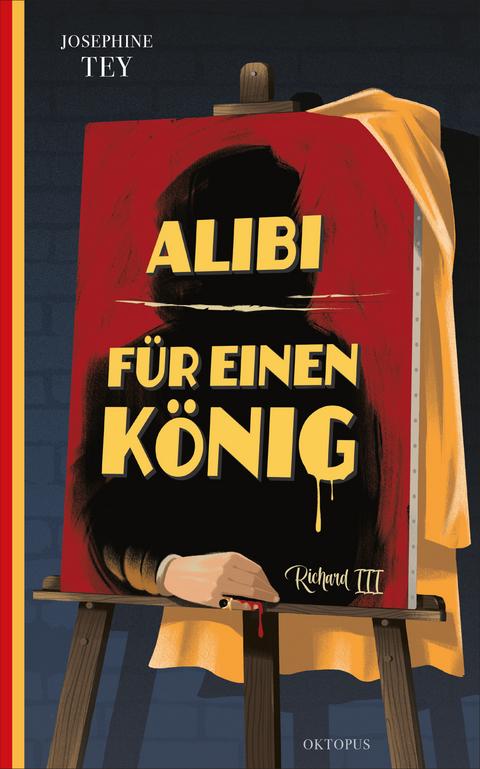 Alibi für einen König - Josephine Tey