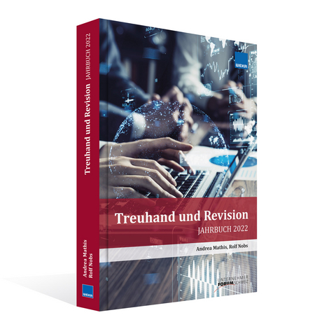 Jahrbuch Treuhand und Revision 2022 - Andrea Mathis, Rolf Nobs