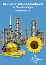 Arbeitssicherheit und Umweltschutz in Chemieanlagen - Mario Hein