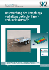 Untersuchung des D&auml;mpfungsverhaltens geklebter Faserverbundkunststoffe