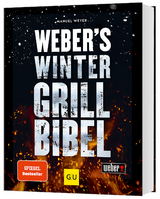 Weber's Wintergrillbibel - Manuel Weyer