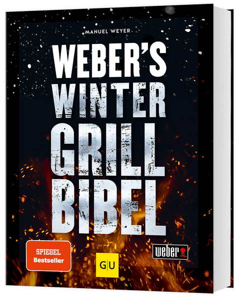 Weber's Wintergrillbibel - Manuel Weyer