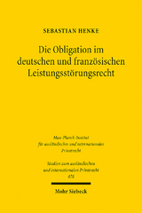 Die Obligation im deutschen und franz&ouml;sischen Leistungsst&ouml;rungsrecht - Sebastian Henke