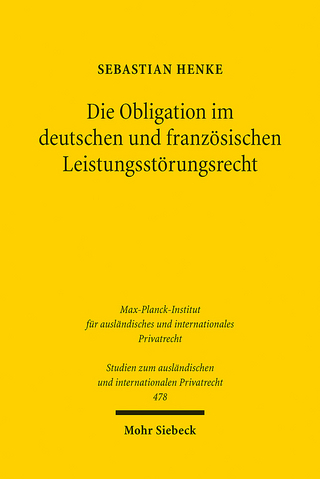 Die Obligation im deutschen und französischen Leistungsstörungsrecht