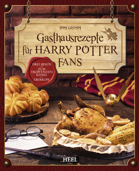 Gasthausrezepte f&uuml;r Harry Potter Fans - Tom Grimm