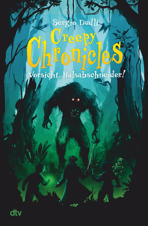Creepy Chronicles &ndash; Vorsicht, Halsabschneider! - Sergio Dudli