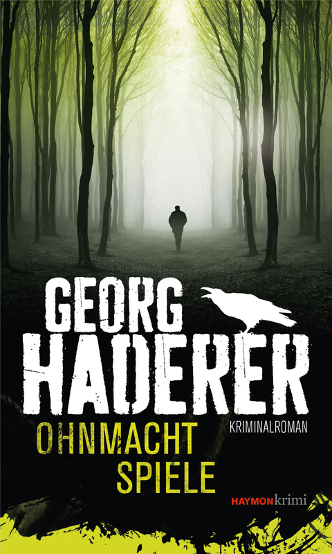 Ohnmachtspiele - Georg Haderer