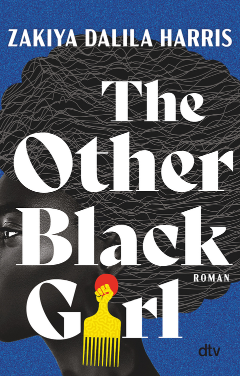The Other Black Girl - Zakiya Dalila Harris